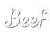Beef